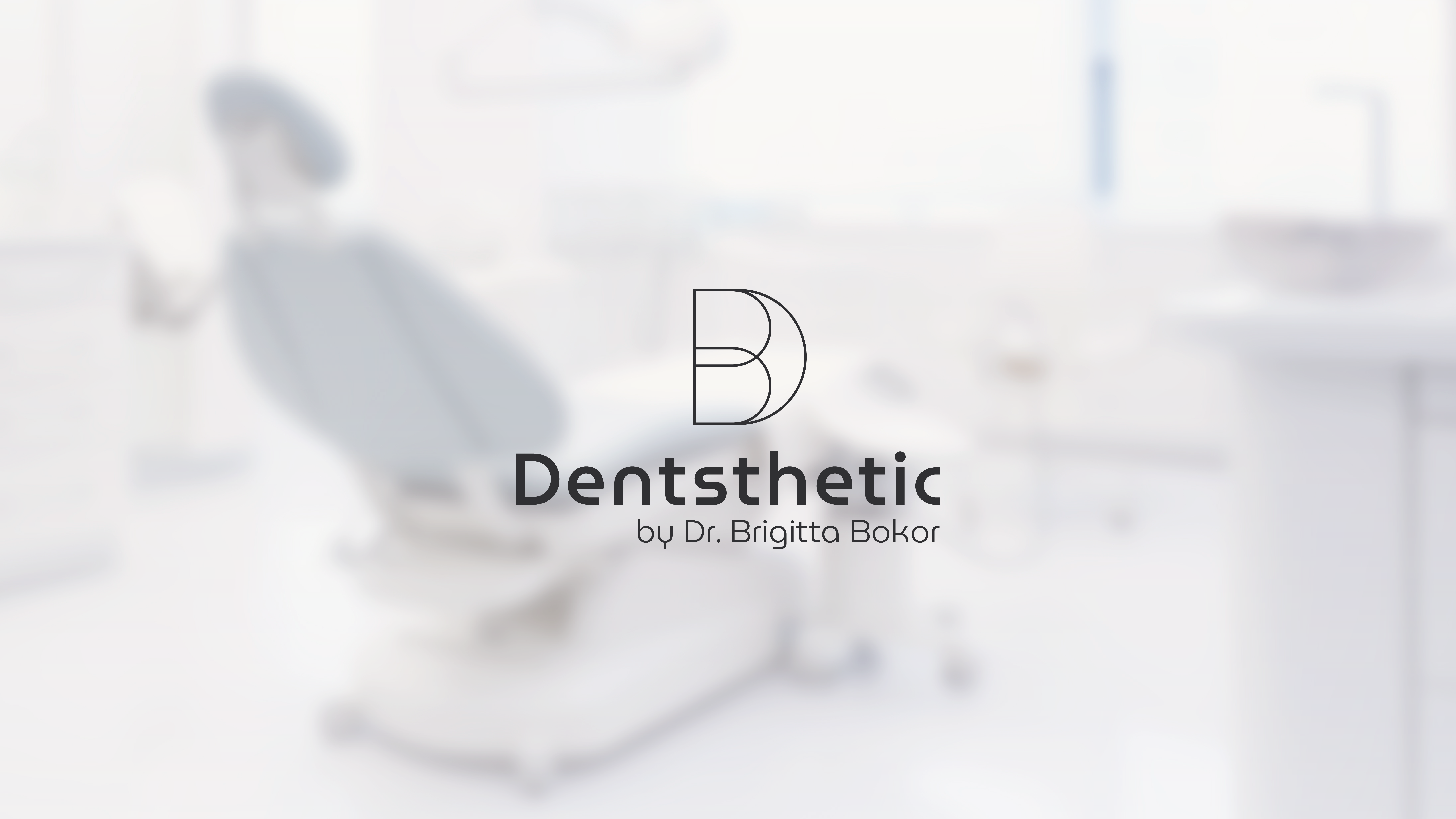 Dentsthetic by Dr. Brigitta Bokor